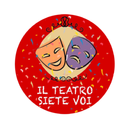 Il Teatro Siete Voi